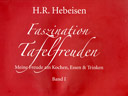Faszination Tafelfreuden (2009)